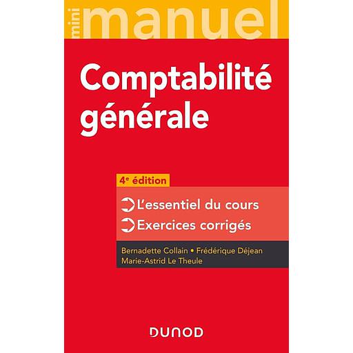 Comptabilité générale  - L'essentiel du cours - Exercices corrigés