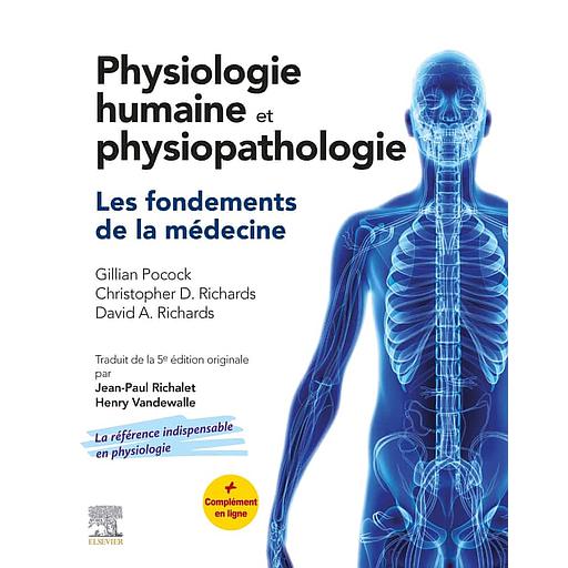 Physiologie humaine et physiopathologie  - Les fondements de la médecine