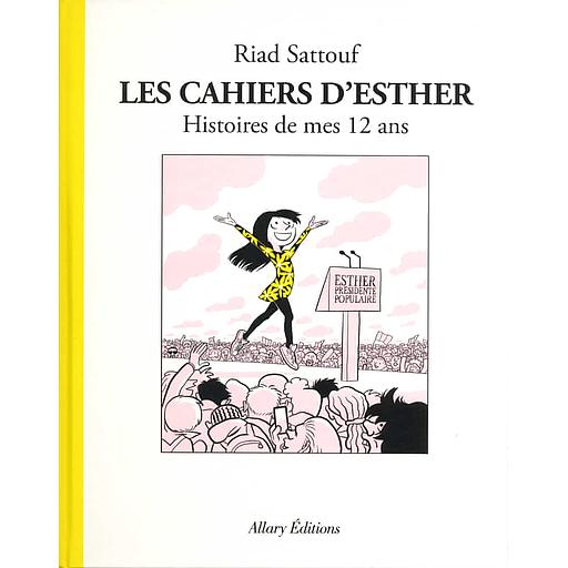 Les cahiers d'Esther Tome 3 - Histoires de mes 12 ans