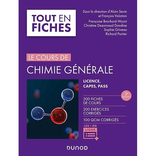 Le cours de chimie générale  - Licence, PASS, CAPES