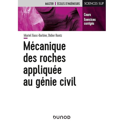 Mécanique des roches appliquée au génie civil - Campus
