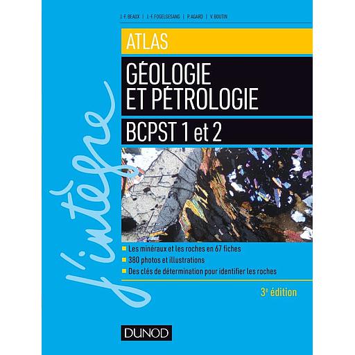 Atlas de géologie-pétrologie BCPST 1re et 2e années - Campus