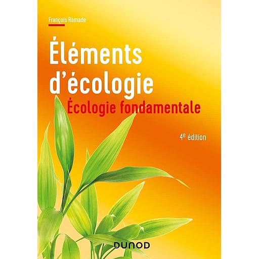 Eléments d'écologie - Ecologie fondamentale - (Campus)