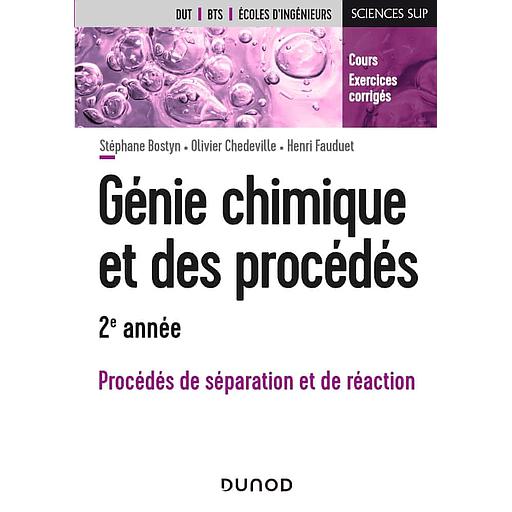Génie chimique et des procédés 2e année  - Procédés de séparation et de réaction (Campus)