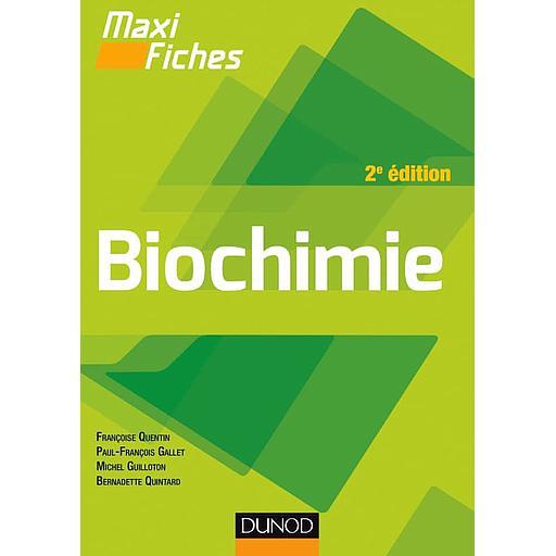Maxi fiches - Biochimie (Campus)
