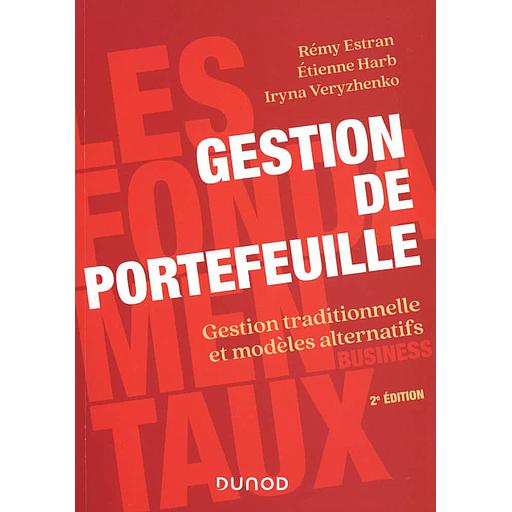 Gestion de portefeuille : Gestion traditionnelle et modèles alternatifs (Campus)