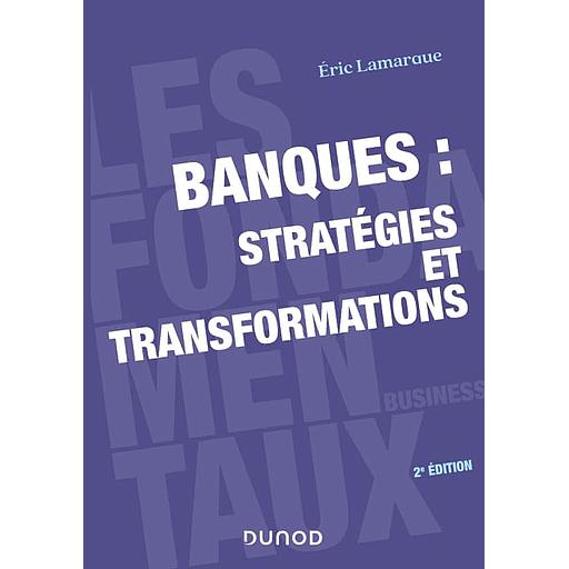Banques : stratégies et transformations (Campus)