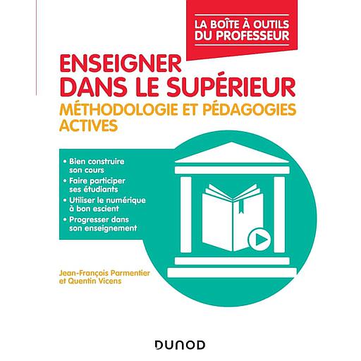 Enseigner dans le supérieur  - Méthodologie et pédagogies actives (Campus)