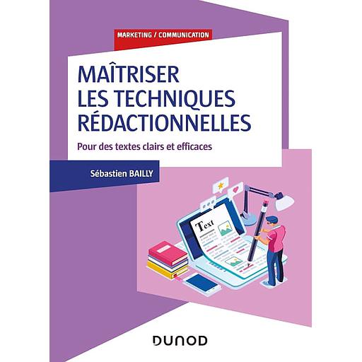 Maîtriser les techniques rédactionnelles  - Pour des textes clairs et efficaces (Campus)