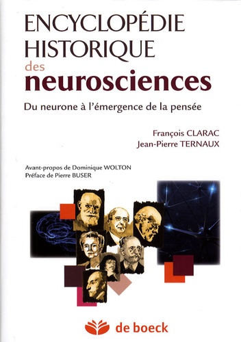 Encyclopédie historique des neurosciences  - Du neurone à l'émergence de la pensée