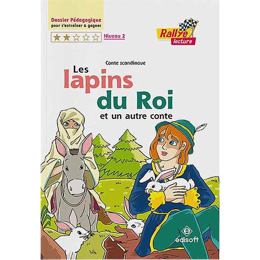 Rallye lecture : Les Lapins du Roi