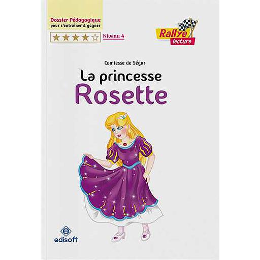 Rallye lecture :  La princesse Rosette