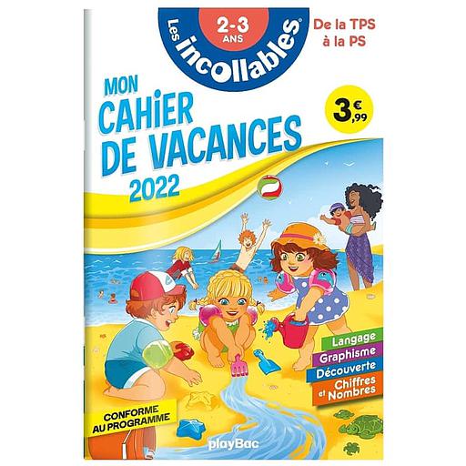 Mon cahier de vacances de la TPS à la PS
