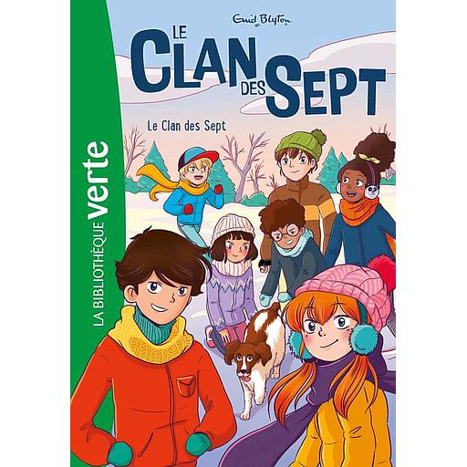 Le clan des sept Tome 1 - Le clan des Sept