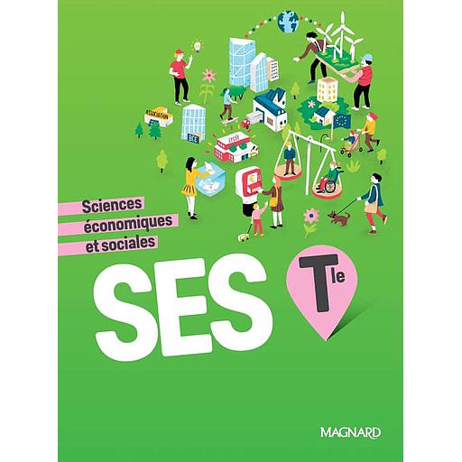 Sciences économiques et sociales Tle  - Manuel élève 2020