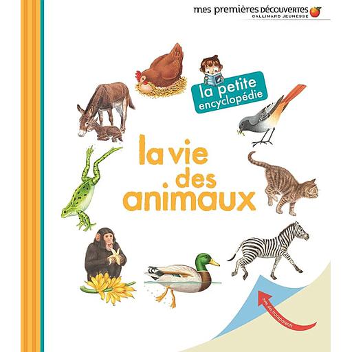 La vie des animaux