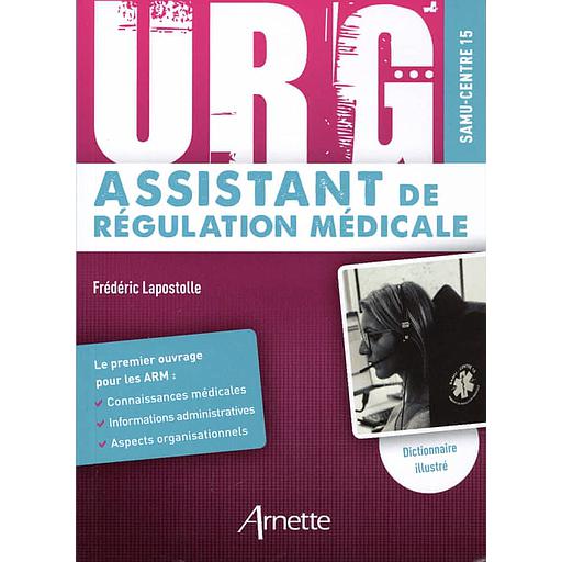 URG' Assistant de régulation médicale