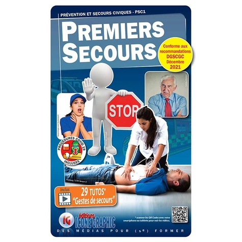Premiers secours  - Prévention et Secours Civiques PSC1