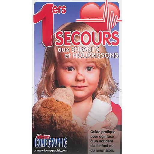 Premiers secours aux enfants et nourissons