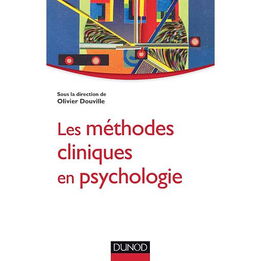 Les méthodes cliniques en psychologie