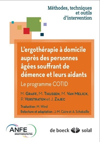 L'ergothérapie chez les personnes âgées atteintes de démence et leurs aidants  - Le programme COTID