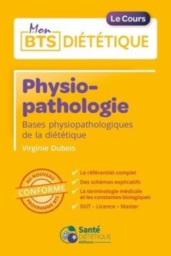 Physiopathologie  - Bases physiopathologiques de la diététique