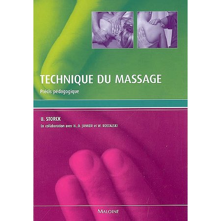 Techniques de massage : massage, pourquoi ? où ? avec quoi ? comment ?