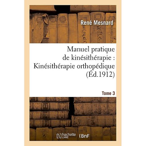 Manuel pratique de kinésithérapie : Maladies respiratoires Tome 3