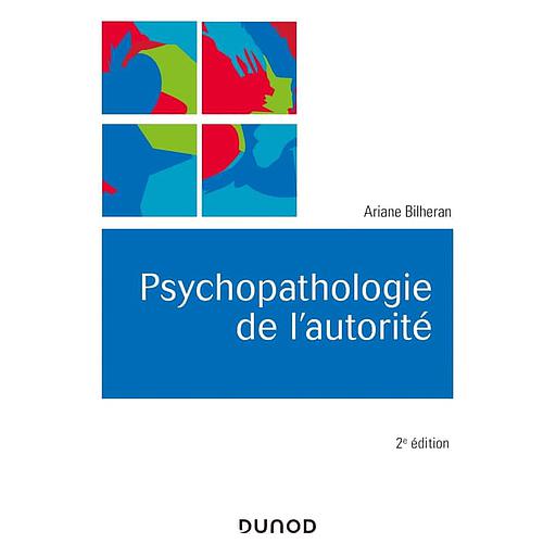 Psychopathologie de l'autorité