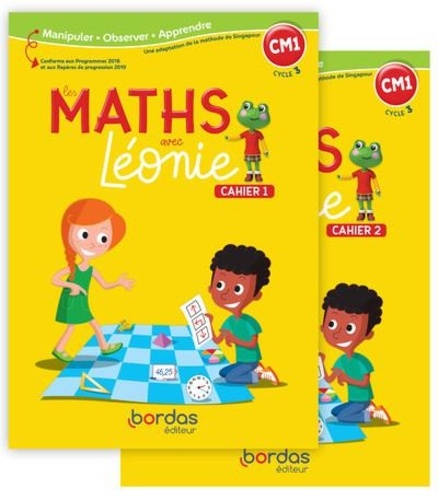 Les Maths avec Léonie CM1  - Cahiers 1 et 2