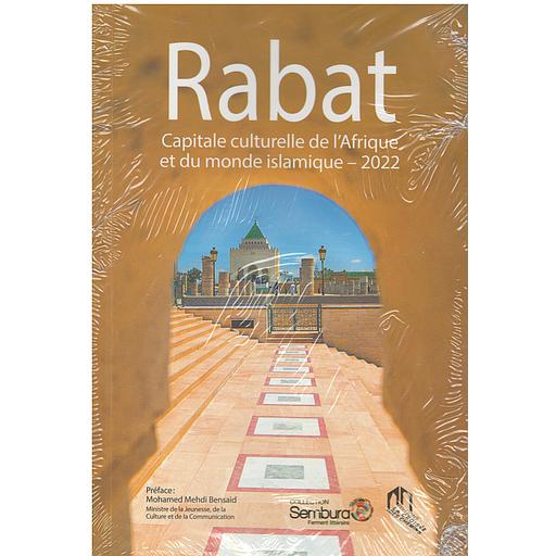 Rabat capitale culturelle de l'Afrique et du monde islamique -2022