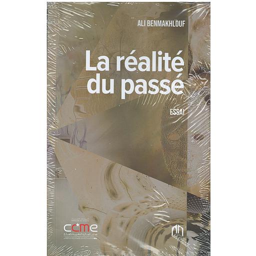 La réalité du passé