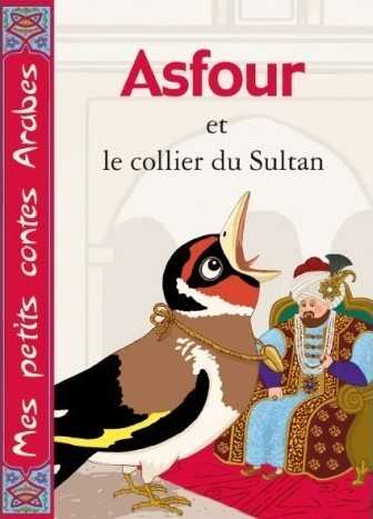 Asfour et le collier du Sultan