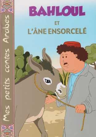 Bahloul et l'Âne ensorcelé