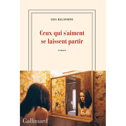 Ceux qui s'aiment se laissent partir