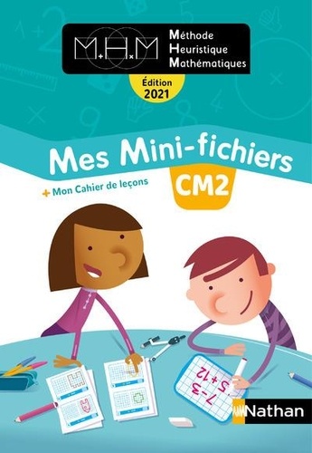 Méthode Heuristique Mathématiques CM2  - Mes mini-fichiers + mon cahier de leçons