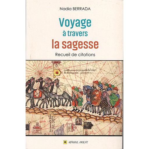 Voyage à travers La Sagesse