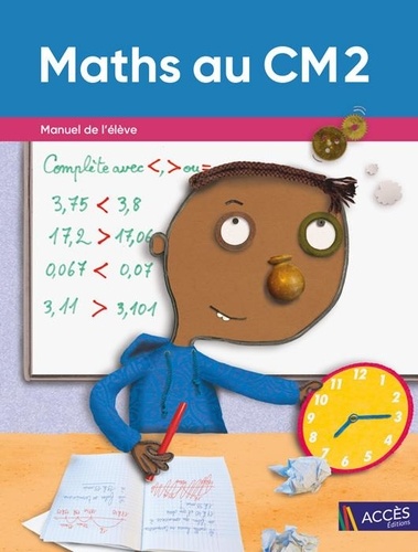 Maths au CM2  - Manuel de l'élève