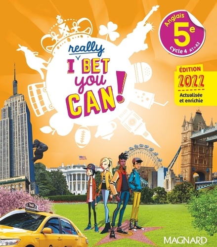 Anglais 5e Cycle 4 A1&gt;A2 I Really Bet You Can!