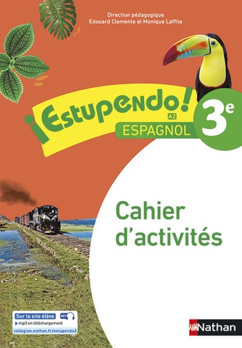 Espagnol 3e A2 Estupendo!  - Cahier d'activités