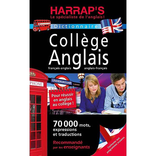 Dictionnaire Harrap's Collège Anglais  - Français-anglais / anglais-français