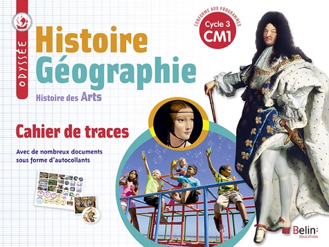 Histoire Géographie Histoire des arts CM1 Odyssée  - Cahier de traces
