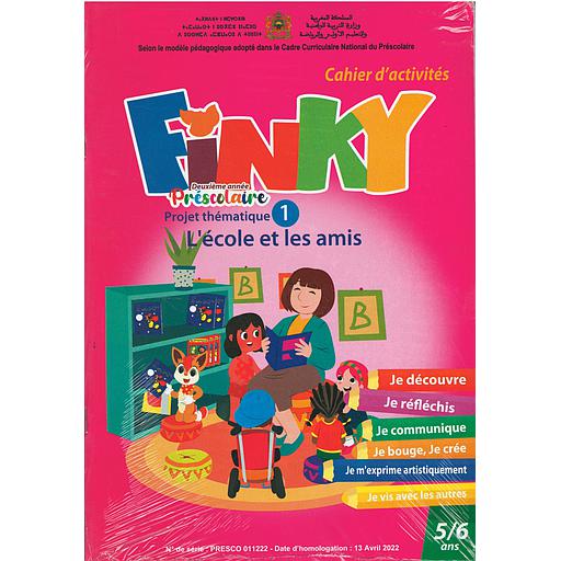 Finky deuxième année préscolaire projet thématique 1 l'école et les amis 5/6