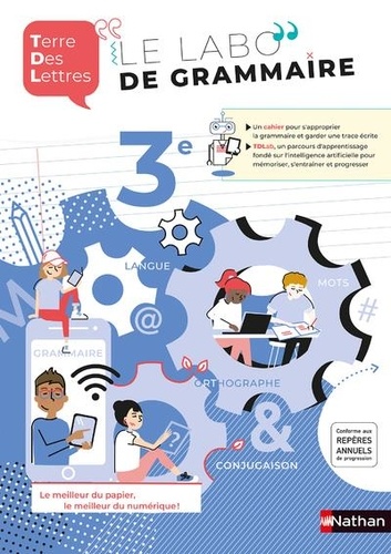 Terre des Lettres Le labo de grammaire 3e