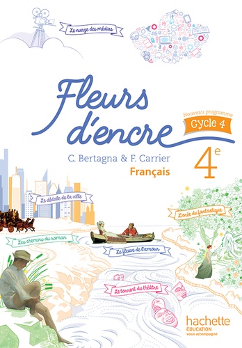 Français 4e Fleurs d'encre - 2016