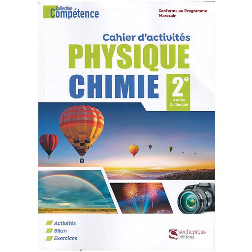 Physique - Chimie 2ème AC- Collection Compétence Cahier d'activités