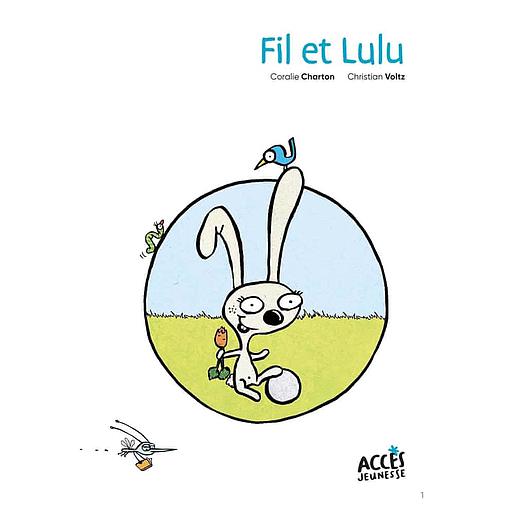 Fil &amp; Lulu - Histoire Poche