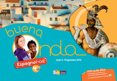 Espagnol 4e LV2 Cycle 4 A1/A1+ Buena noda  - Livre de l'élève