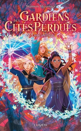 Gardiens des cités perdues Tome 9 - Lune Stellaire