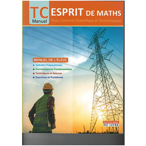 Esprit de Maths - Tronc Commun - Manuel